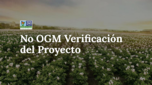 Verificación de el Proyecto sin OGM